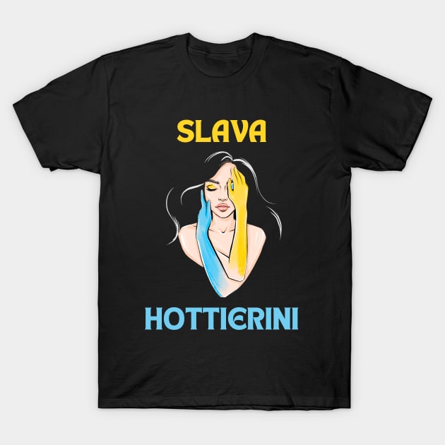 Hot Ukraini, Slava Ukraini, Hottest Ukraine, T-Shirt by Intellectual Asshole